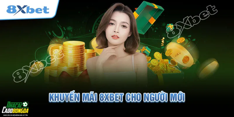 Khuyến Mãi và Ưu Đãi Tại Nhà Cái 8XBET