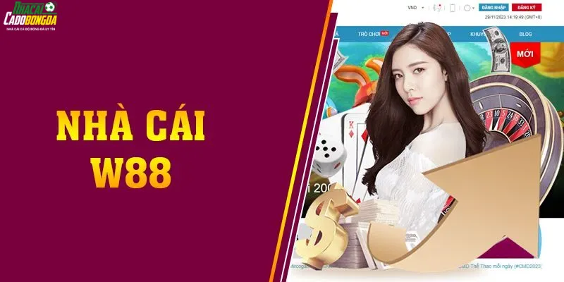 Giới Thiệu Về Nhà Cái W88